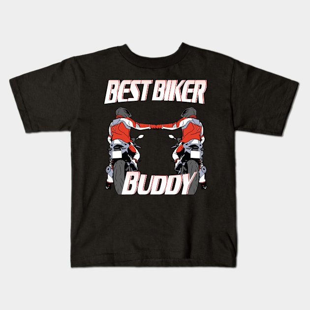 best biker buddy motorrad freundschaft Geschenk Kids T-Shirt by Shirtglueck